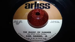 KARL HAMMEL JR  THE MAGIC OF SUMMER 1961 [upl. by Eeladnerb23]