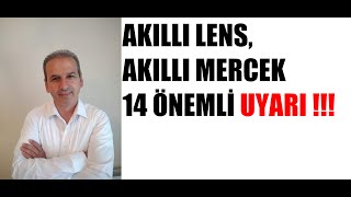 AKILLI LENS AKILLI MERCEK AMELİYATI HAKKINDAKİ 14 ÖNEMLİ BİLGİ Video 2 [upl. by Ahseenak]