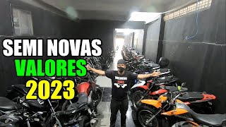 MOTOS SEMI NOVAS VALORES 2023 ATUALIZADO [upl. by Nosyarg]