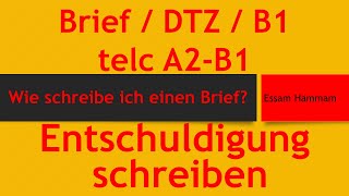 DTZ  B1  Brief schreiben  Entschuldigung bei der Deutschlehrerin [upl. by Ardnauq]