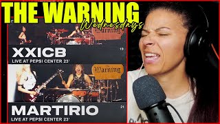 The Warning  XXICB amp Martirio Live from Pepsi Center CDMX  Reaction [upl. by Nyltak5]