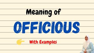 Daily vocabulary  Officious Meaning  Vocabgram [upl. by Nilerual]