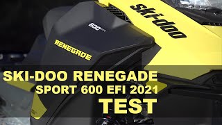 Ski Doo Renegade SPORT 600 EFI 2021 TEST [upl. by Yznil]