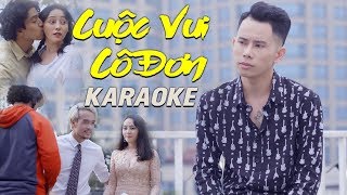 KARAOKE Cuộc Vui Cô Đơn  Lê Bảo Bình [upl. by Ennahgem223]