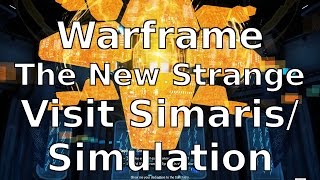 Synthesis Simulation The New Strange Warframe [upl. by Elia207]