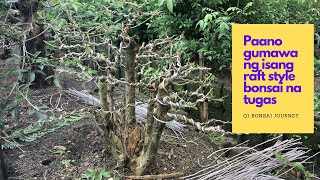 HOW TO MAKE A RAFT STYLE BONSAI  TUGAS BATO  VITEX PARVIFLORA [upl. by Illac457]