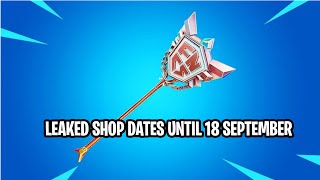 🔥 NEW Fortnite Item Shop Leaks until 18 September 2024 Exclusive Leaked Dates amp Skins Revealed 🔥 [upl. by Eliason255]