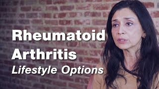 Rheumatoid Arthritis  Lifestyle Options  Johns Hopkins [upl. by Marcello]