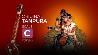 Original Tanpura Scale C  Best For Vocal Practice Meditation amp Yoga [upl. by Euh]