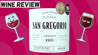 Wine Review 2021 San Gregorio El Vergal Tempranillo  Differing Opinions [upl. by Ainak]