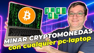 COMO MINAR CRIPTOMONEDAS con tu laptop y pc de escritorio [upl. by Kelsy]