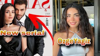 Ozge Yagiz start Role in New Turkish serial released ✨ [upl. by Kiker968]