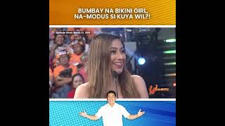 WOWOWIN BUMBAY NA BIKINI GIRL NAMODUS SI KUYA WIL [upl. by Peltier]