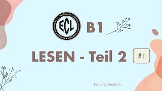 B1 Lesen Teil 2 1  ECL  mit Lösung und Stoppuhr [upl. by Ybloc]