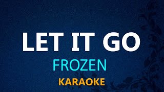 LET IT GO  Frozen KARAOKE VERSION [upl. by Nnylav]