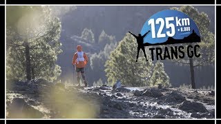 TRANSGRANCANARIA 2018  FINISHER 125KM [upl. by Ynavoj437]