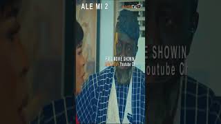 Ale Mi 2 Yoruba Movie 2024  Official Trailer  Now Showing On ApataTV [upl. by Bergmann]