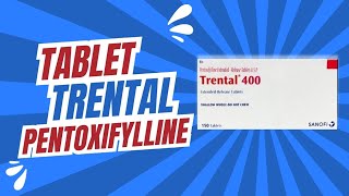 Tablet Trental 400mg Pentoxifylline Uses Benefits Doses amp Side Effects in UrduHindi [upl. by Yssor454]