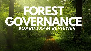 FOREST GOVERNANCE AND SOCIAL FORESTRY REVIEWER FOR BOARD EXAM [upl. by Ecital]