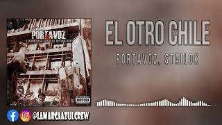 Portavoz ft Stailok  El Otro Chile Audio [upl. by Shoshanna838]