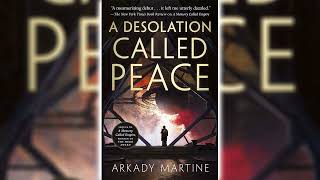 A Desolation Called Peace Teixcalaan 2 by Arkady Martine Part 1 ☕📚 Cozy Mysteries Audiobook [upl. by Clarey]