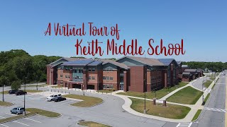 A Virtual Tour of Keith Middle School [upl. by Sola]