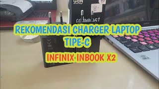 ‼️INFINIX INBOOK X2 MATI TERNYATA CHARGER BERMASALAH REKOMENDASI CHARGER LAPTOP TIPEC [upl. by Cami314]