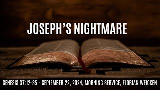 Genesis 371235  Joseph’s Nightmare [upl. by Nelag]