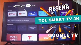 TCL 43quot TV 4K HDR con Google TV Una de las mejores smart tv a precio económico [upl. by Ellerahc]