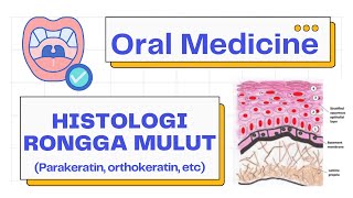 Histologi Mukosa Rongga Mulut Lining Masticatory Special  Biologi Oral 101 [upl. by Nappy332]