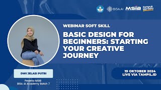 Basic Design for Beginners Starting Your Creative Journey  Dwi Jelasi Putri [upl. by Oiramd360]