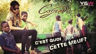 Cayene  Cest Quoi Cette Meuf   YampW [upl. by Seidler479]