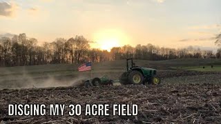 Discing My 30 Acre Field [upl. by Agn]