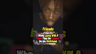 WHEN JUICE WRLD SAID HE CHEATS ON HIS GIRLFRIEND IN THIS SONG [upl. by Haggi]