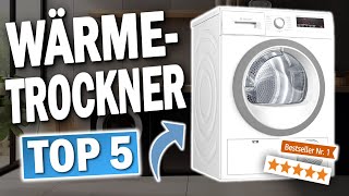 TOP 5 WÄRMEPUMPEN TROCKNER Testsieger 2025 🔥  Die Besten Wärmepumpen Trockner [upl. by Edveh84]