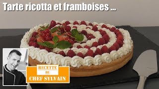 Tarte ricotta et framboises  Recette par Chef Sylvain [upl. by Savage50]