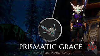 DAUNTLESS  The Exotics  quotPrismatic Gracequot [upl. by Anirok]