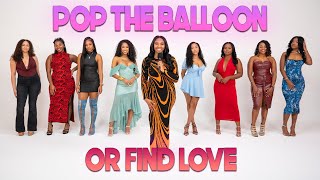 Ep 27 Pop The Balloon Or Find Love  With Arlette Amuli [upl. by Nialb]