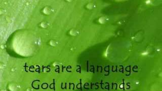 Tears are a Language God Understands  Heritage Singers [upl. by Ailemaj]