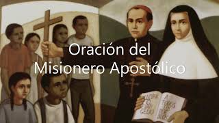 MISIONERAS CLARETIANAS  ORACION DEL MISIONERO APOSTÓLICO [upl. by Dressel]