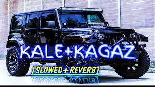 Kale kagaz Slowed reverb song [upl. by Antons]