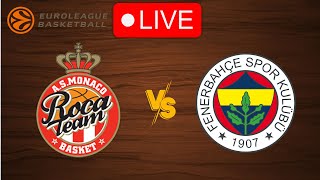 🔴 Live Monaco vs Fenerbahce  EuroLeague 20232024  Live Play by Play Scoreboard [upl. by Aisitel]