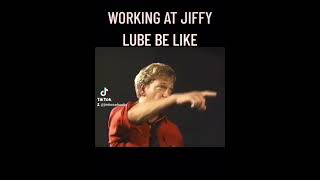 Working at Jiffy Lube be like [upl. by Denton]