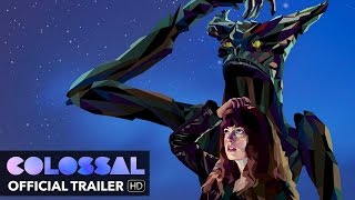 COLOSSAL Trailer HD Mongrel Media [upl. by Gerri]