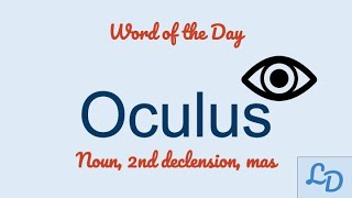 Word of the Day Oculus [upl. by Jae33]