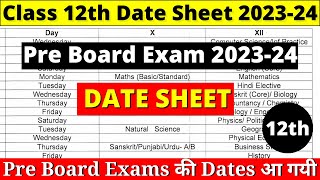 class 12 pre board date sheet 2023  class 12 pre board date sheet 202324  cbse date sheet 202324 [upl. by Shererd]