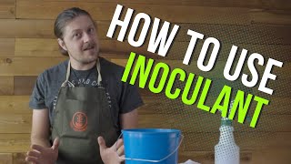 How To Use Inoculant [upl. by Nailuj]