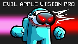 Evil Apple Vision Pro in Among Us [upl. by Cilurzo898]