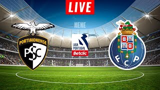 PORTIMONENSE vs PORTO  EM DIRETO LIGA PORTUGAL BETCLIC [upl. by Roz]