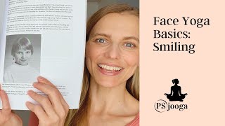 Face Yoga Basics Smiling [upl. by Frangos]